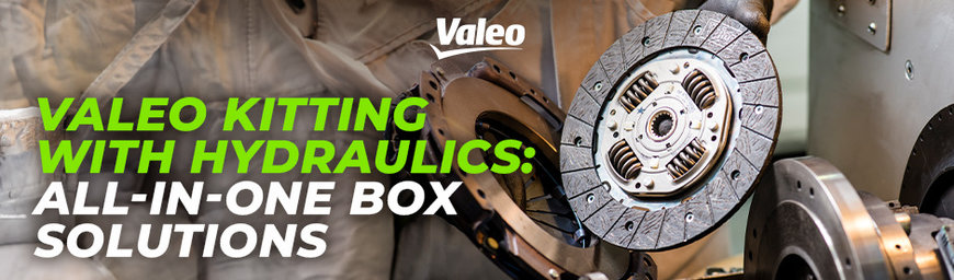 VALEO KITTING WITH HYDRAULICS: ALL-IN-ONE BOX SOLUTIONS